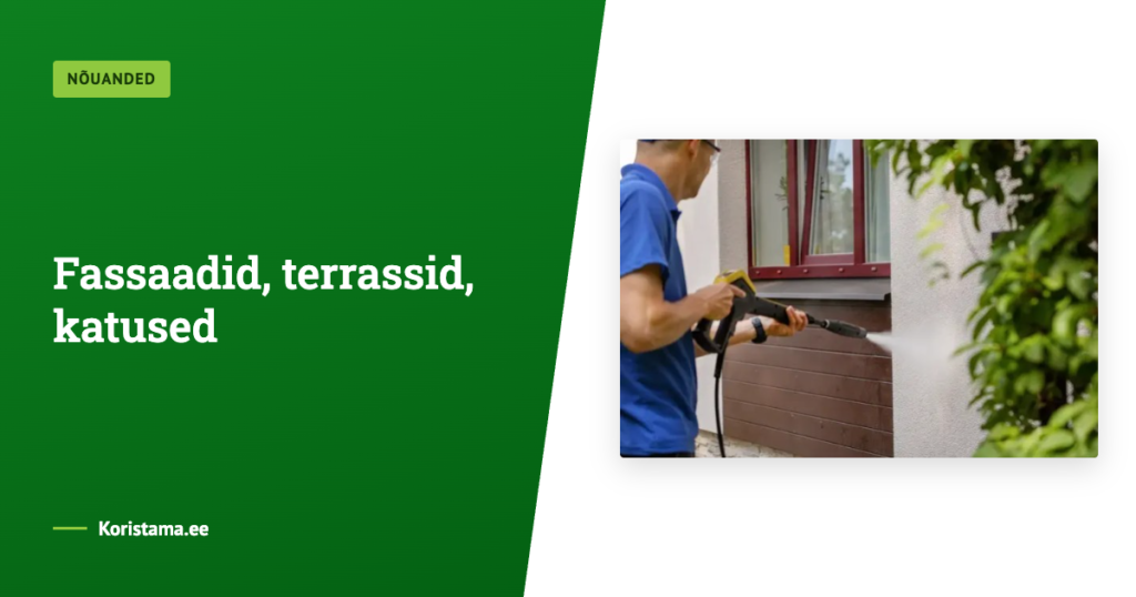 Fassaadid, terrassid, katused