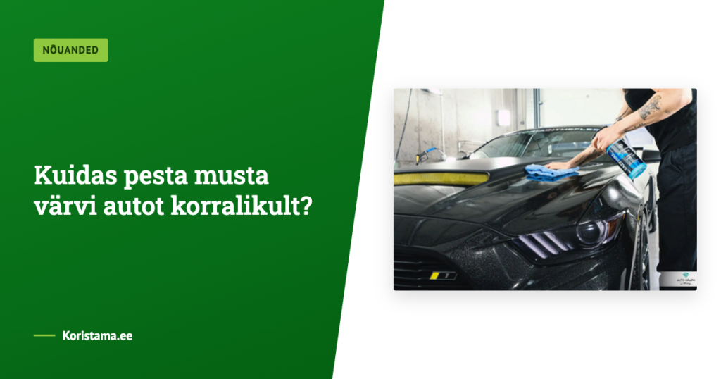 Kuidas pesta musta värvi autot korralikult ?
